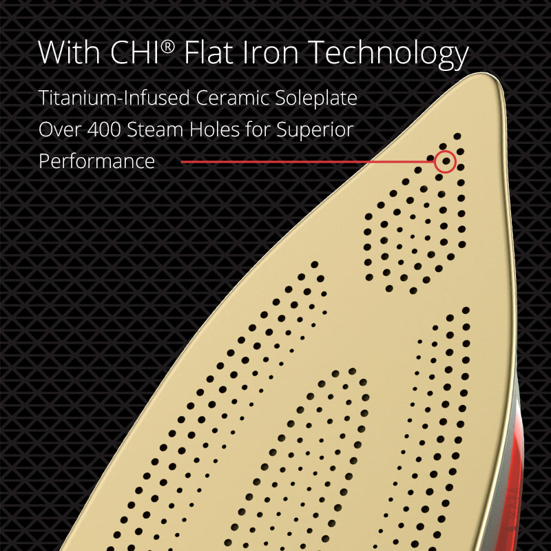 Titanium-infused ceramic soleplate, Over 300 steam holes for superior performance